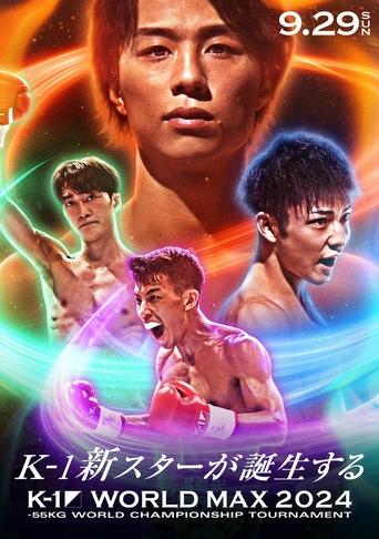 Poster of K-1 WORLD MAX 2024: 55kg Championship Tournament Finals