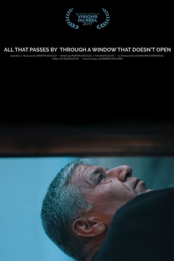 Poster of All That Passes by Through a Window That Doesn't Open