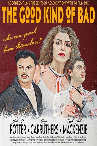 The Good Kind of Bad Poster of The Good Kind of Bad
