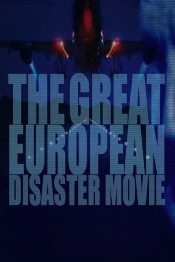 Poster of The Great European Disaster Movie
