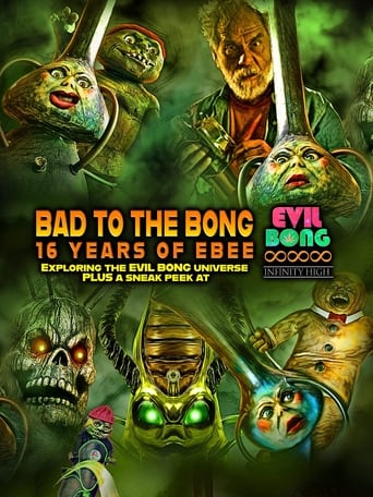 Poster of Bad to The Bong: 16 Years of Ebee