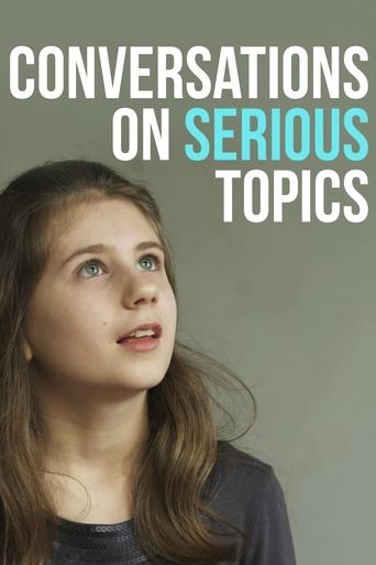 Poster of Conversations on Serious Topics