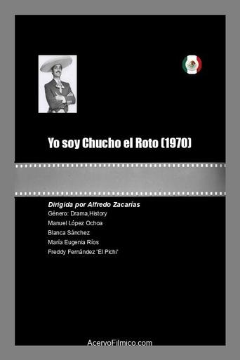 Poster of Yo soy Chucho el Roto