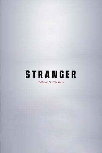 Poster of Stranger: Talking to Jihadists