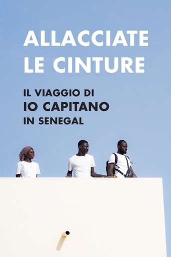 Poster of Allacciate le cinture - Il viaggio di "Io Capitano" in Senegal