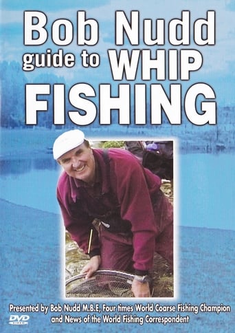 Poster of Bob Nudd guide to Whip Fishing