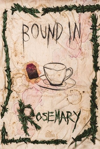 Bound in Rosemary Poster of Bound in Rosemary
