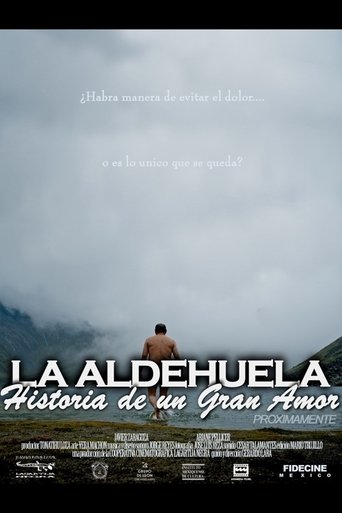 Poster of La Aldehuela: Historia de un Gran Amor