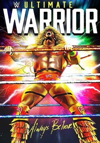 Poster of WWE: Ultimate Warrior: Always Believe