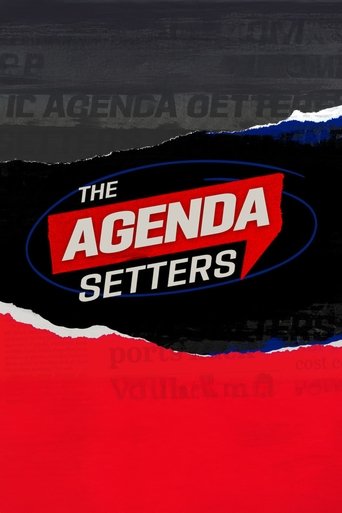 The Agenda Setters Poster of The Agenda Setters