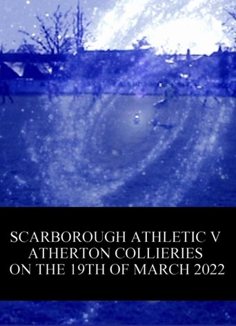 Poster of Scarborough Athletic v. Atherton Collieries on the 19th of March 2022