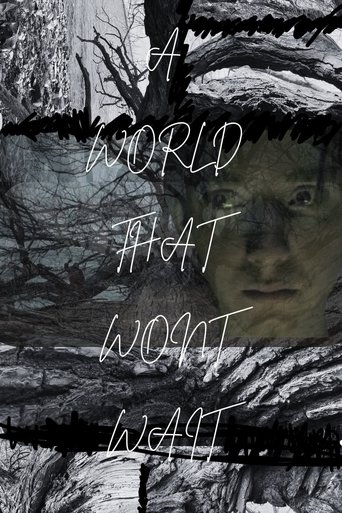 Poster of A World That Won't Wait