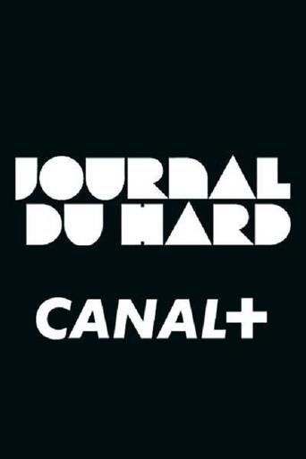 Poster of Le Journal du Hard