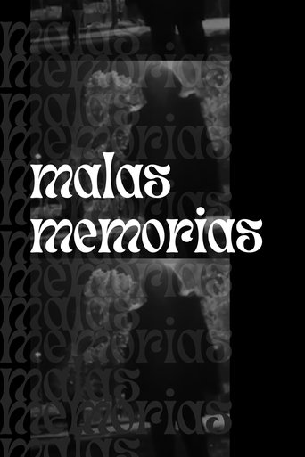 Malas Memorias Poster of Malas Memorias