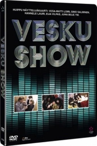 Poster of Vesku Show