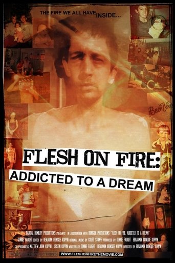 Poster of Flesh on Fire: Addicted to a Dream