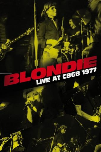 Poster of Blondie: Live at CBGB 1977