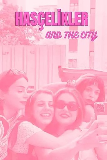 Portrait for Hasçelikler and the City - Season 1