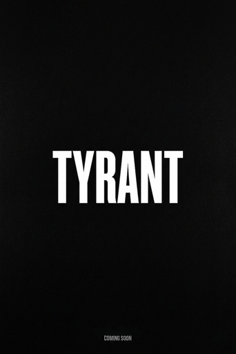 Tyrant Poster of Tyrant