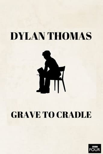 Poster of Dylan Thomas: From Grave to Cradle