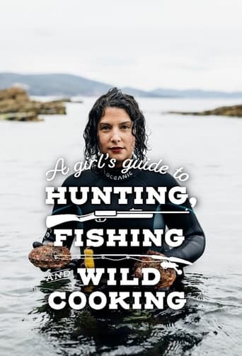 Poster of A Girl's Guide to Hunting, Fishing and Wild Cooking