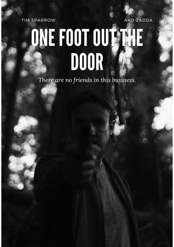 Poster of One Foot Out The Door