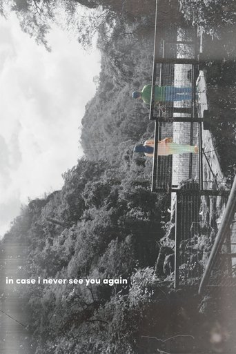 Poster of in case i never see you again