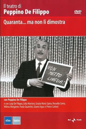 Poster of Quaranta ma non li dimostra