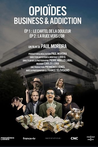 Poster of Opioïdes, business & addiction : Le cartel de la douleur