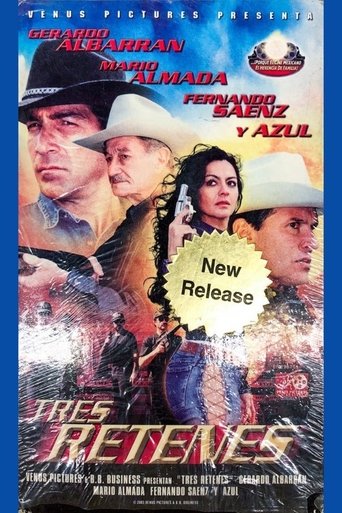 Poster of Tres retenes