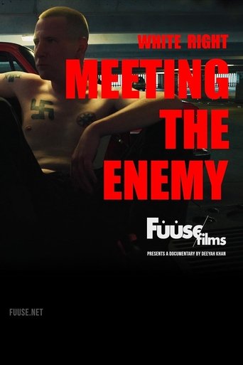 Poster of White Right: Meeting the Enemy