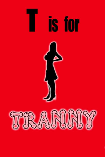 Poster of T is for Tranny