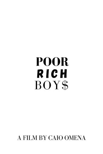 Poor Rich Boys Poster of Poor Rich Boys