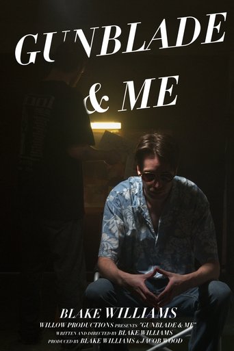 GunBlade & Me Poster of GunBlade & Me