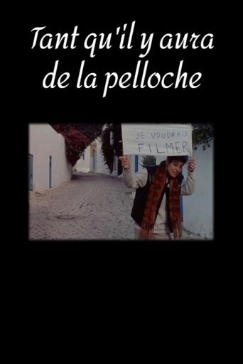 Poster of Tant qu'il y aura de la pelloche