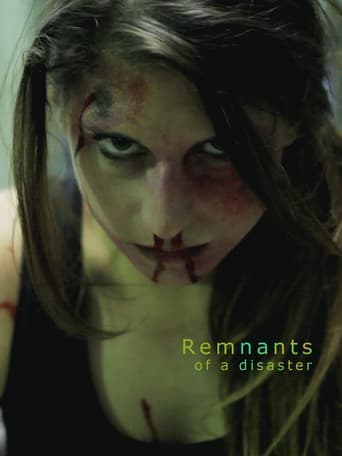 Poster of Remnants of a Disaster