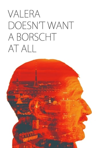 Poster of Valera Doesn't Want a Borscht At All