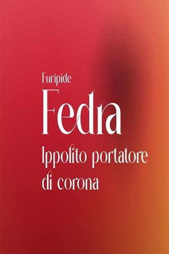 Poster of Fedra - Ippolito portatore di corona