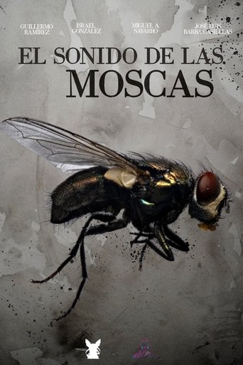 Poster of El sonido de las moscas
