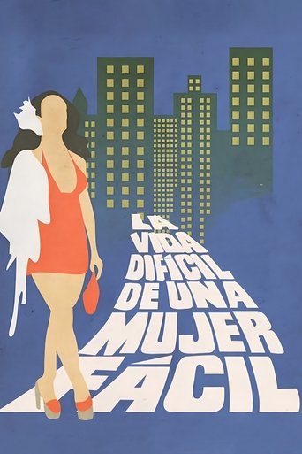 Poster of La vida difícil de una mujer fácil
