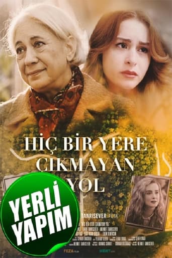 Poster of Hiçbir Yere Çıkmayan Yol