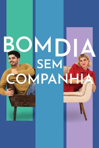 Poster of Bom Dia Sem Companhia