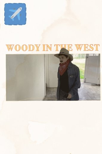 Poster of Woody In the West