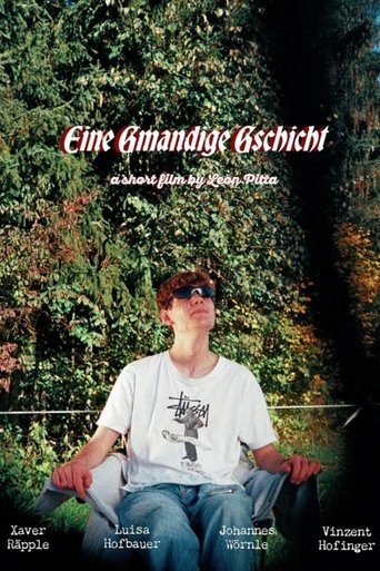 Poster of Eine Gmandige Geschichte
