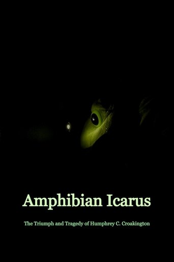 Poster of Amphibian Icarus: The Triumph and Tragedy of Humphrey C. Croakington