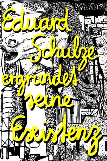 Poster of Eduard Schulze ergründet seine Existenz