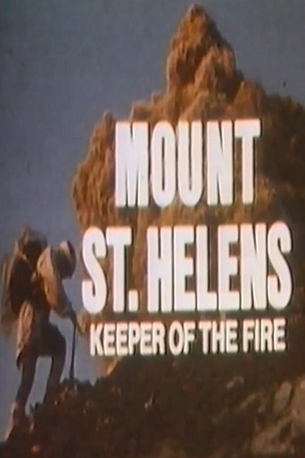 Poster of Mount St Helens: Keeper of the Fire