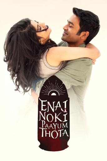 Poster of Enai Noki Paayum Thota