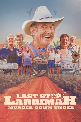 Poster of Last Stop Larrimah: Murder Down Under