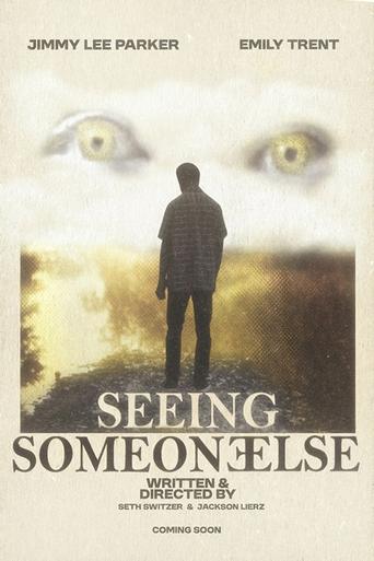 Poster of Seeing Someone Else